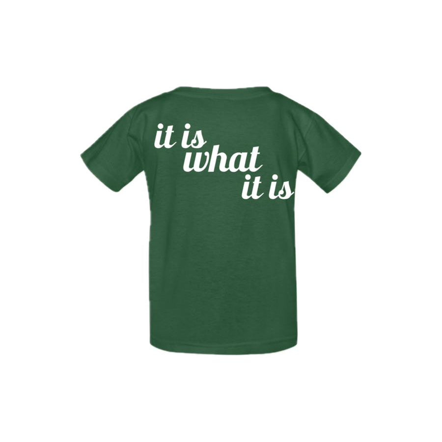 Kids T-Shirt – It Is What It Is