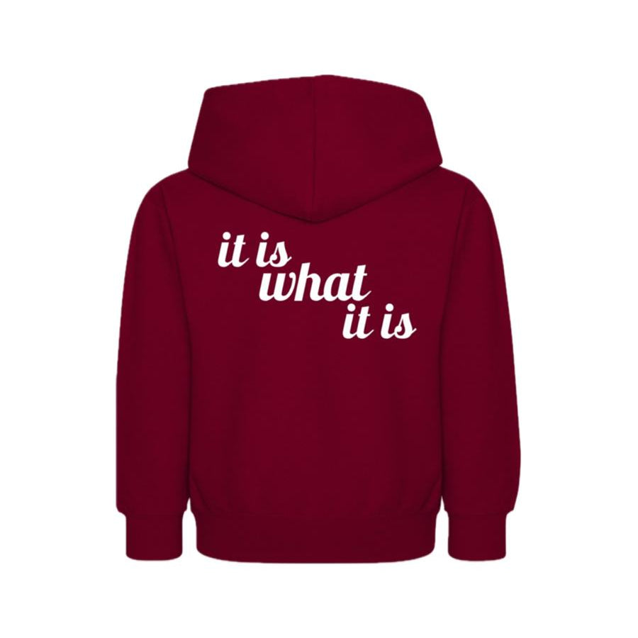 It is what it is hoodie kids