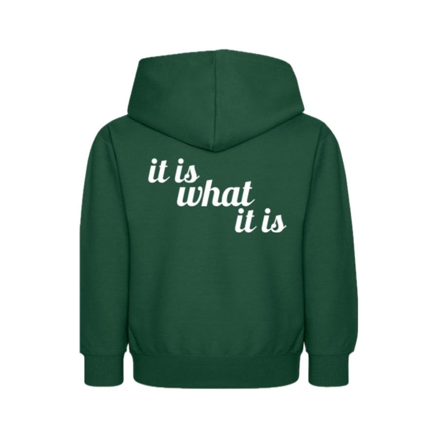 It is what it is hoodie kids